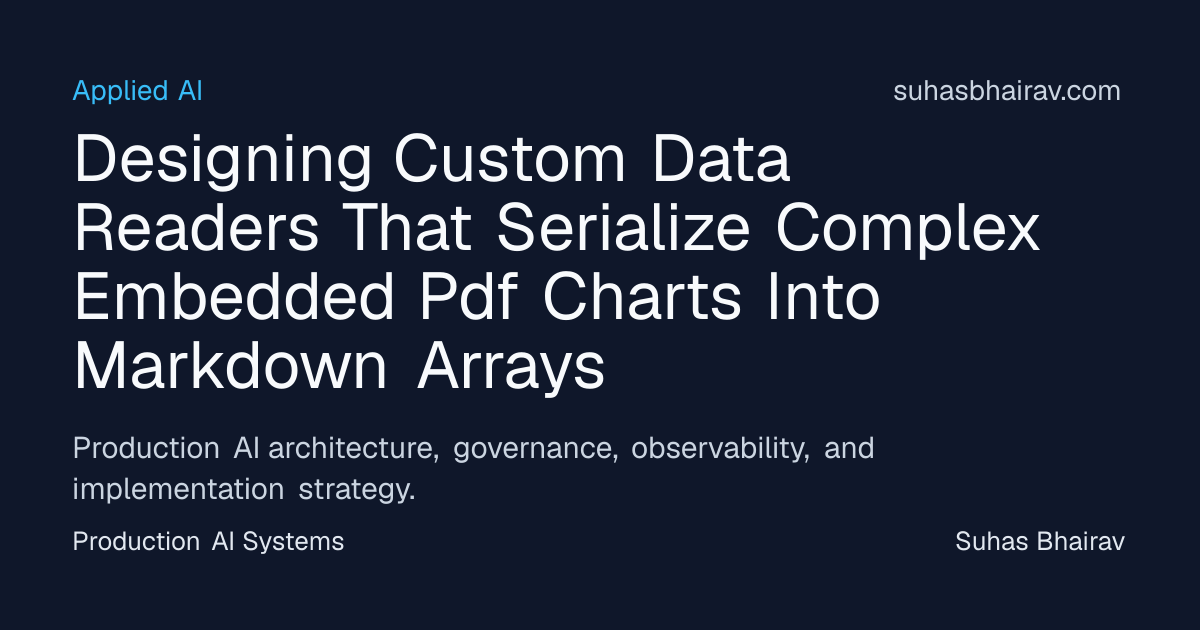 Production-grade data readers for PDF charts to Markdown | Suhas Bhairav