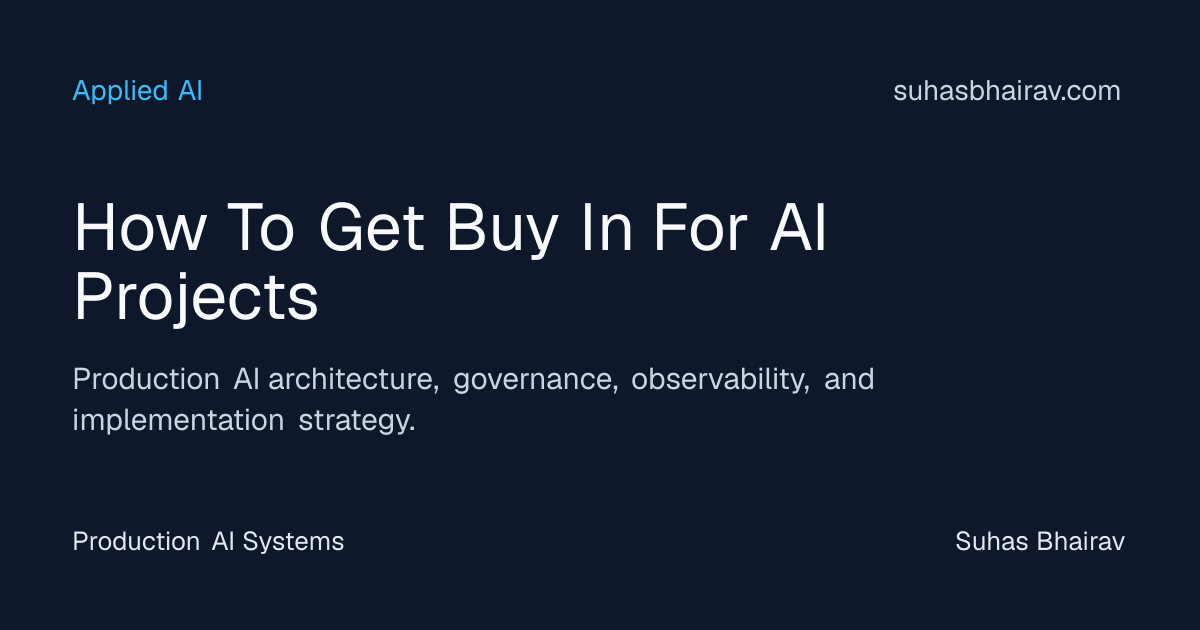 Securing AI Buy-In: An Enterprise Playbook | Suhas Bhairav